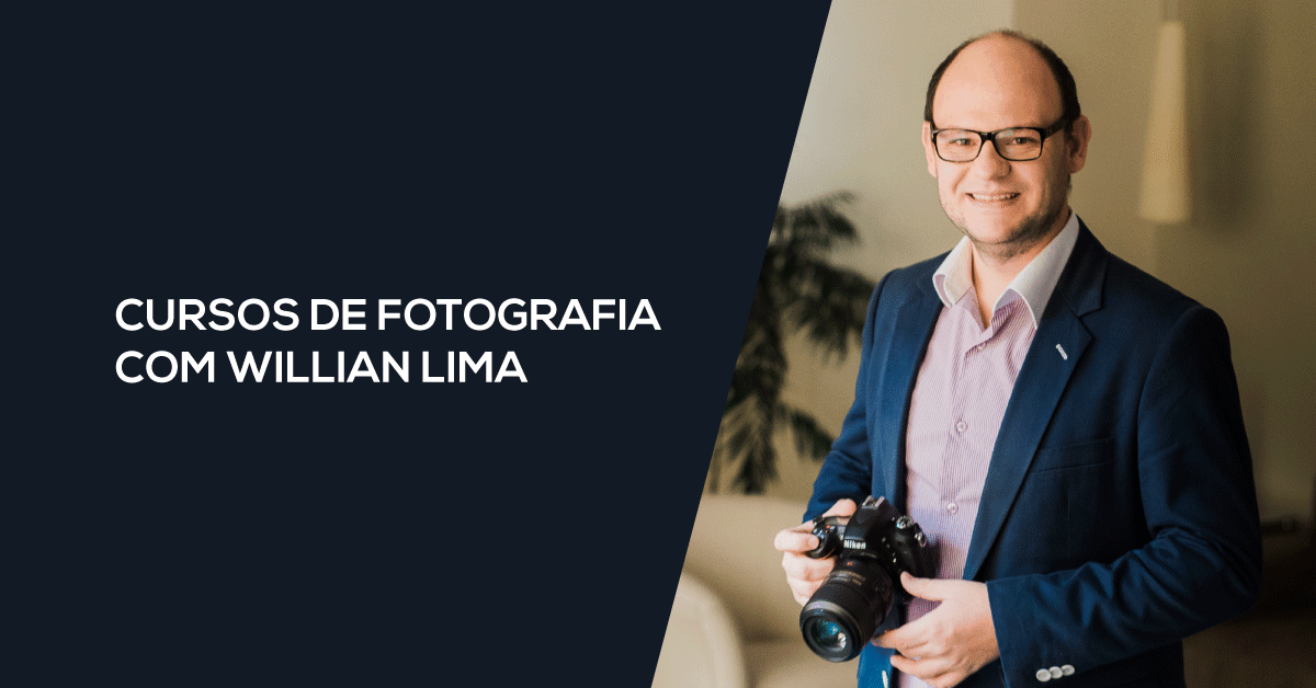 Cursos Willian Lima Do Falando De Foto Fotografia E P S Produ O