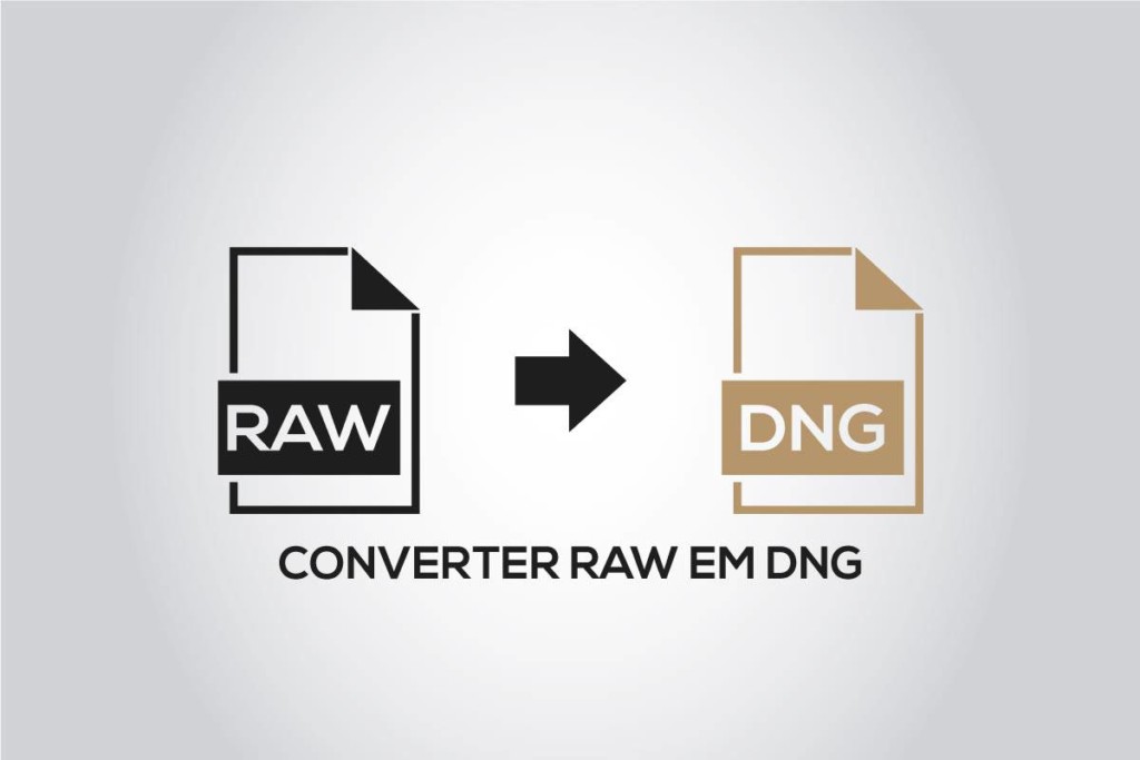 Converter Raw em DNG - Qual a importância de fazer a conversão