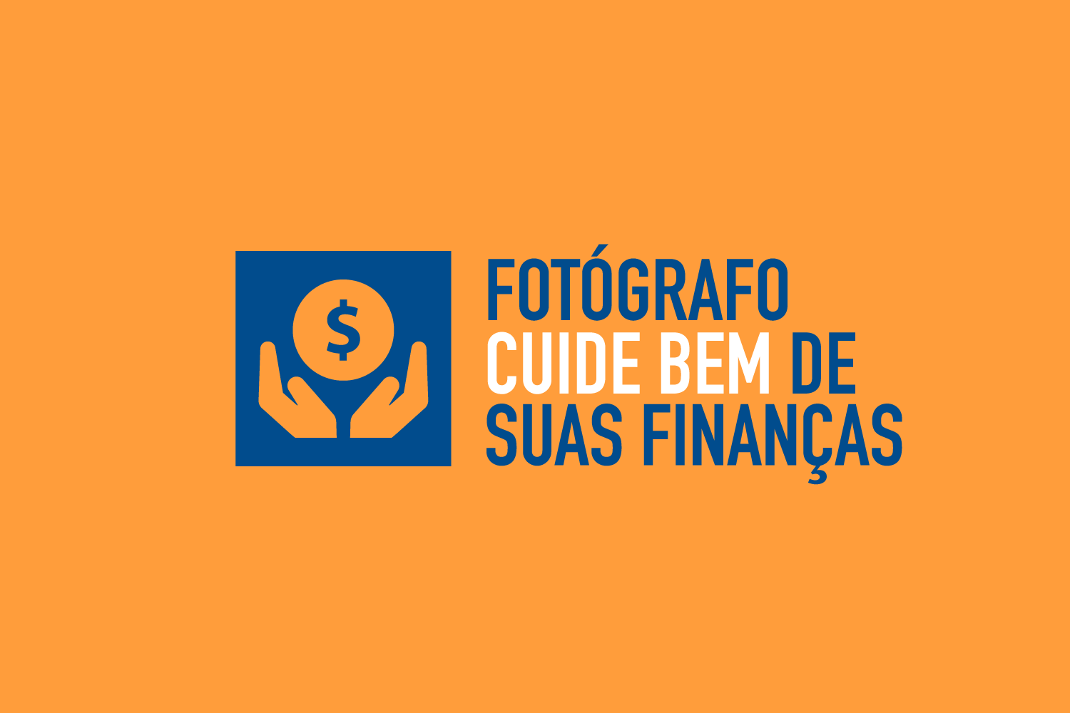 You are currently viewing Controle Financeiro na Fotografia – Organize-se ou Quebre