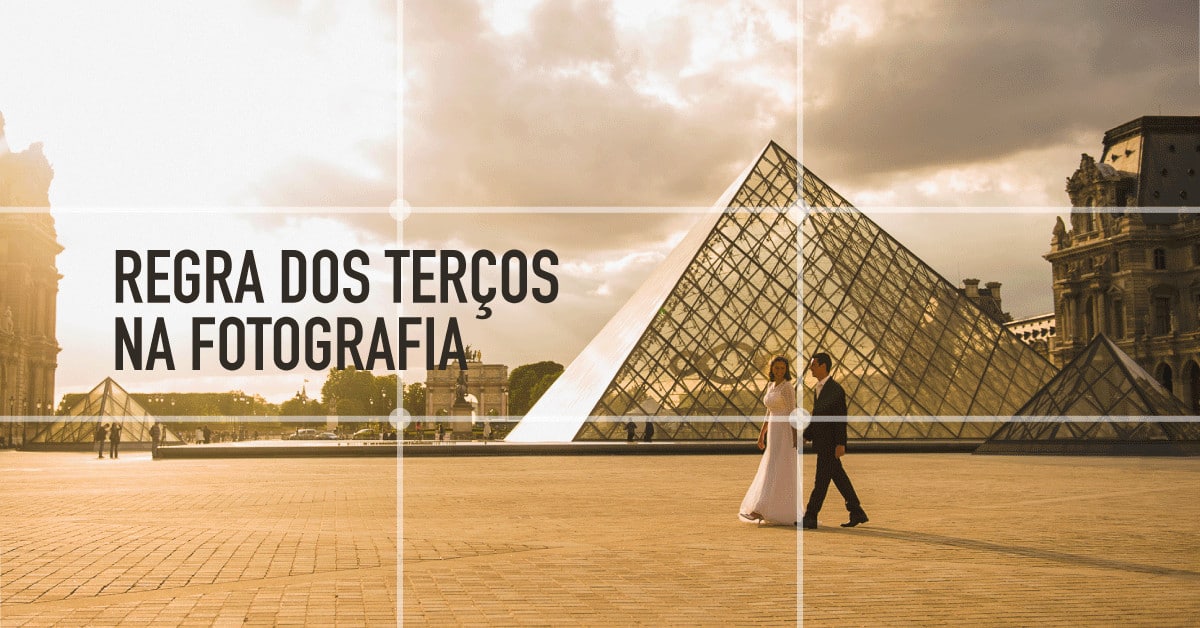 Regra dos Terços na Fotografia: O Essencial da Composição