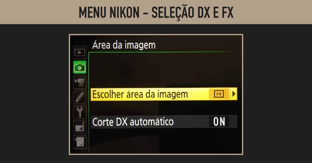 Menu Nikon DX e FX D750