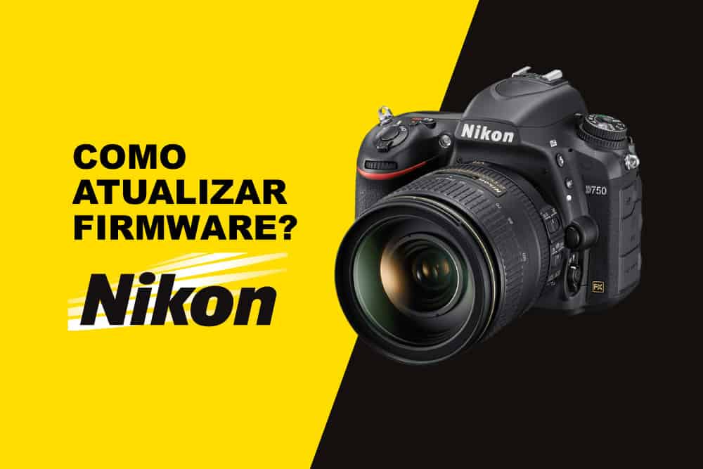 You are currently viewing Como atualizar o firmware de sua câmera Nikon