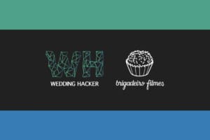 Wedding Hacker – O DNA da Brigadeiro Filmes
